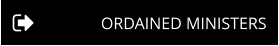ORDAINED MINISTERS