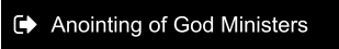Anointing of God Ministers